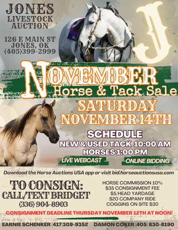 Image for Jones Livestock Auction HORSE & TACK SALE!   SATURDAY, NOVEMBER 14TH