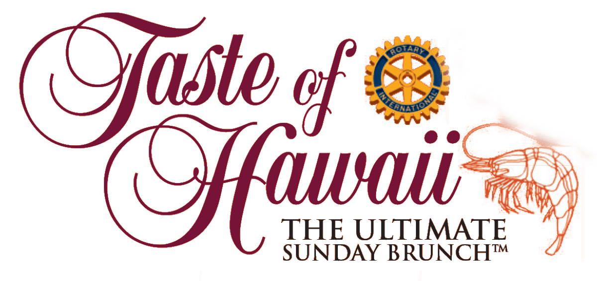 Image for 06/02 Taste of Hawaii 2024 -  A Rotary Club Event