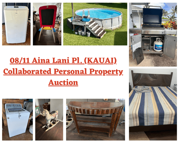 Image for 08/11 Aina Lani Pl. (KAUAI) Collaborated Personal Property Auction