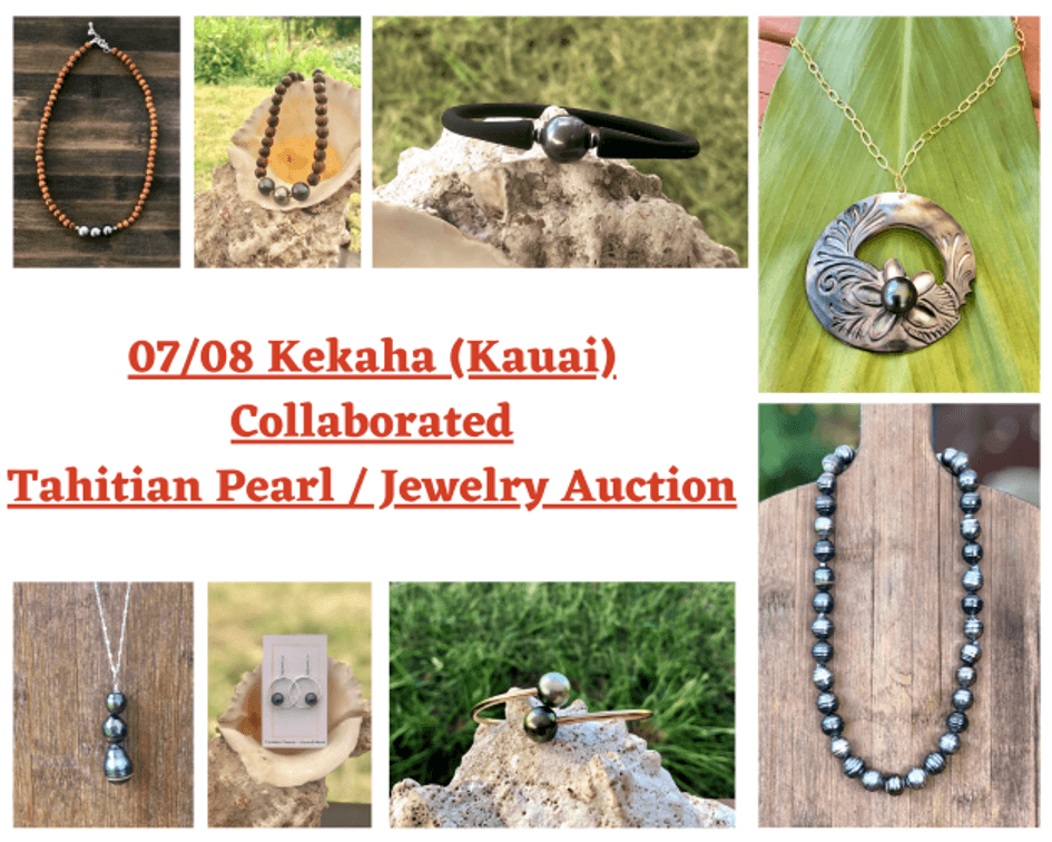 Image for 07/08 Kekaha Collaborated Tahitian Pearl Jewelry Auction