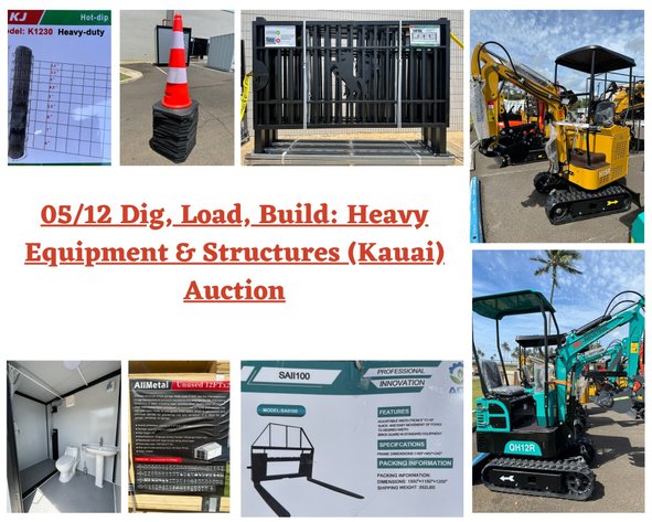 Image for 05/12 Dig, Load, Build: Heavy Equipment & Structures (Kauai) Auction