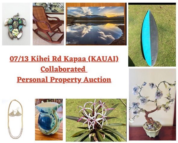 Image for 07/13 Kihei Rd Kapaa (KAUAI) Collaborated Personal Property Auction