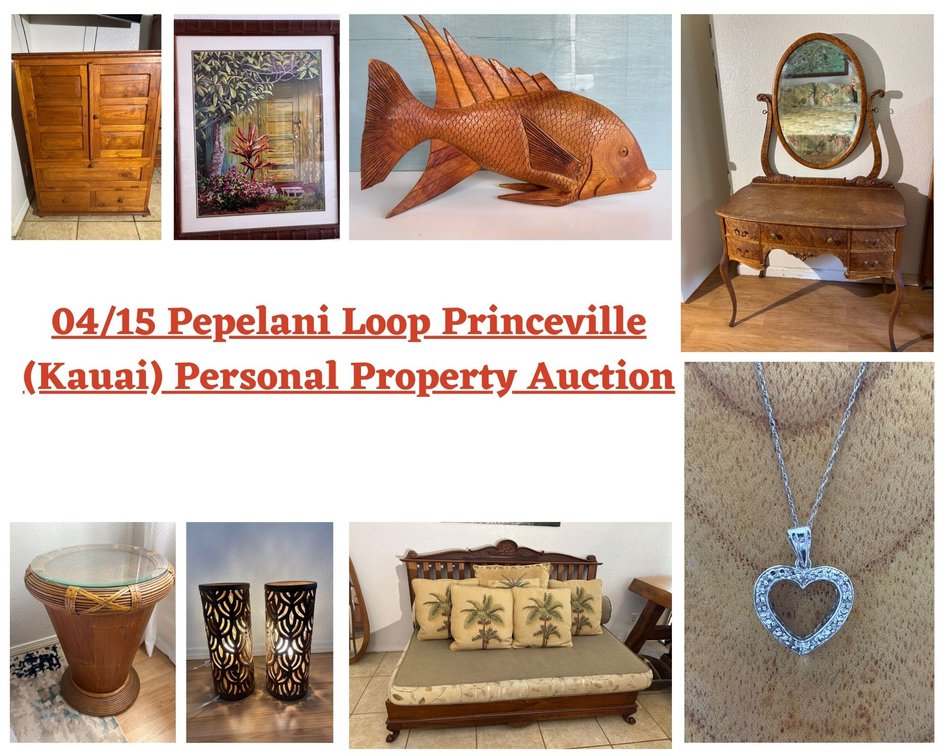 Image for 04/15 Pepelani Loop Princeville (Kauai) Personal Property Auction