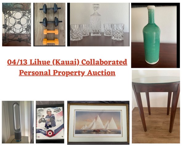 Image for 04/13 Lihue (Kauai) Collaborated Personal Property Auction