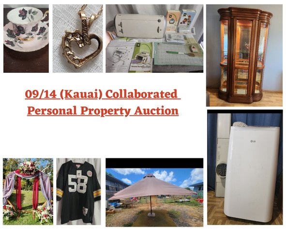 Image for 09/14 Anahola (Kauai) Collaborated Personal Property Auction