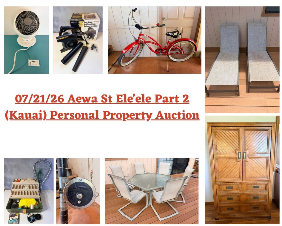 Image for 07/21/26 Aewa St Ele'ele Part 2 (Kauai) Personal Property Auction