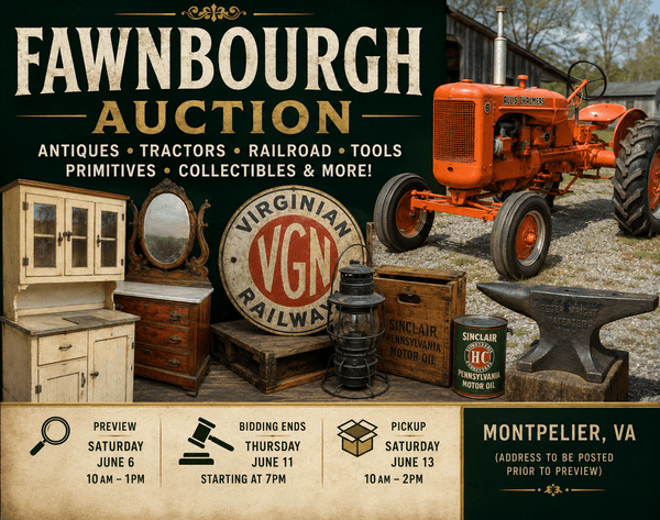 Image for Fawnbourgh Antique, Railroad & Farm Auction | Tractors, Tools, Primitives & Collectibles