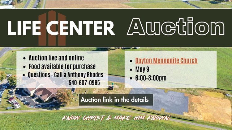 Image for Dayton Mennonite Church Life Center Fundraising Auction