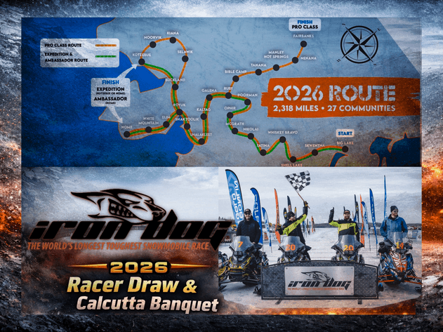 Image for Iron Dog 2026 Racer Draw & Calcutta Banquet