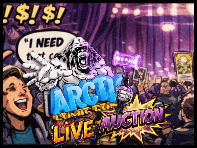 Image for Live Auction - Arctic Comic-Con 2026
