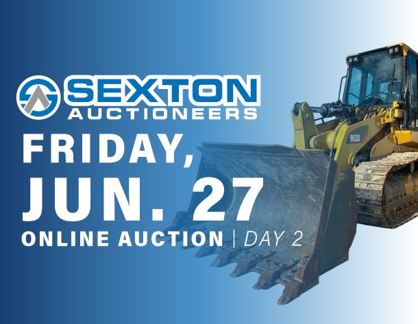 Image for Sexton Auctioneers June Equipment Auction Day Two (June 27th)