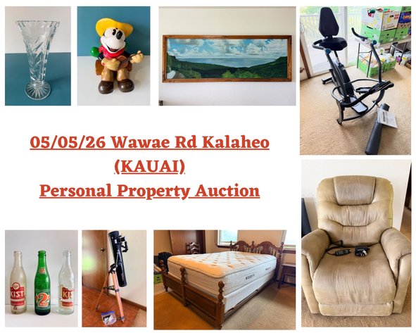Image for 05/05/26 Wawae Rd Kalaheo (KAUAI) Personal Property Auction