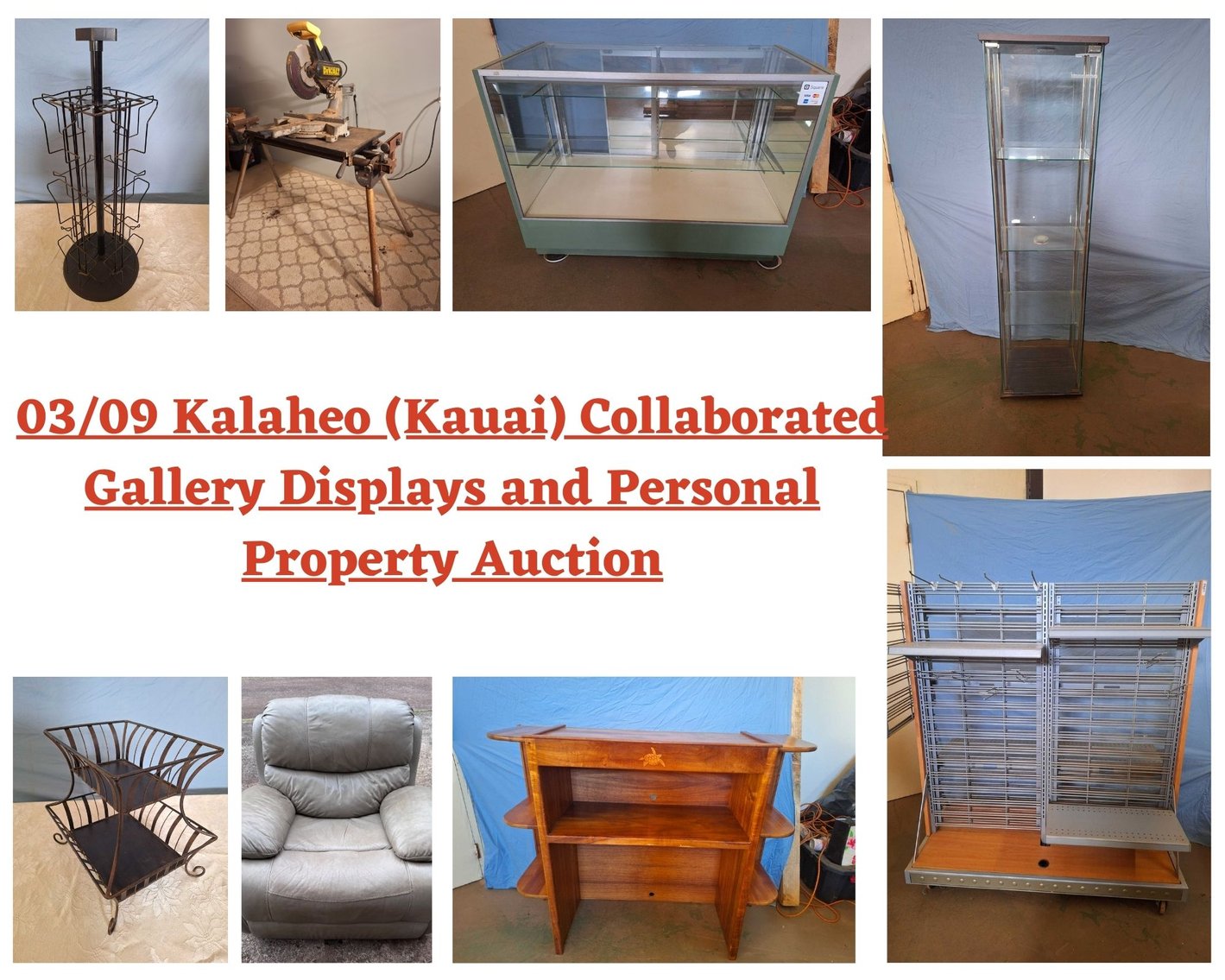 Image for 03/09 Kalaheo (Kauai) Collaborated Gallery Displays and Personal Property Auction