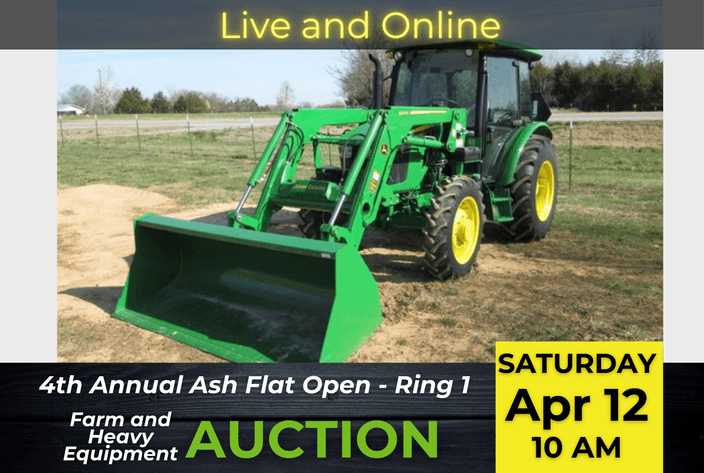 Image for 4th Annual Ash Flat Open Farm and Heavy Equipment Auction - Ring 1