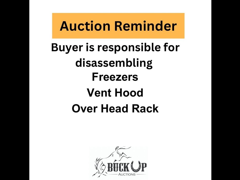 Auction Reminder: Buyer is responsible for Disassembling and removal 