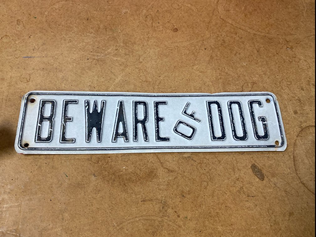 "Beware of Dog" Metal Sign