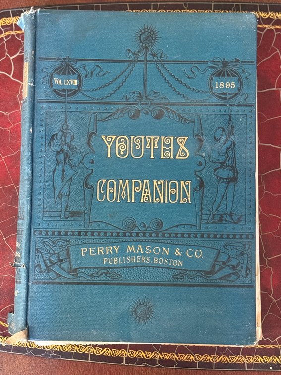 1895 The Youth's Companion Vol. LXVIII Hardcover