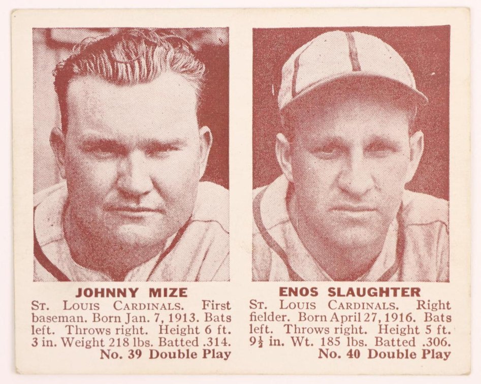 1942 Double Play Mize/Slaughter baseball card