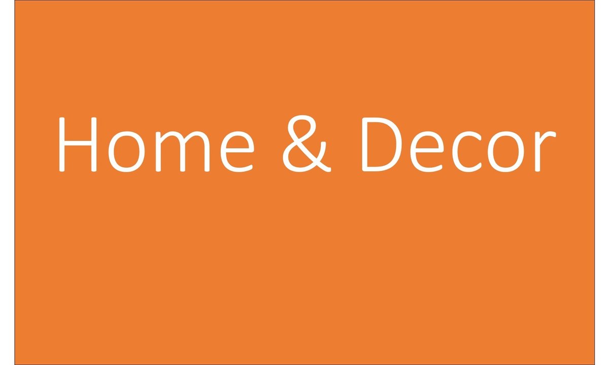 Home & Decor