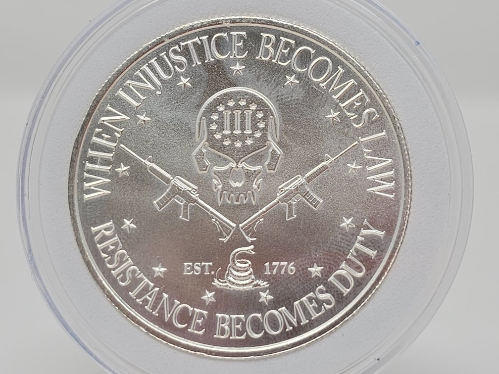When Injustice Becomes Law - Resistance Becomes Duty - Intaglio Mint 1 Oz .999 Silver Round w/ Capsule 