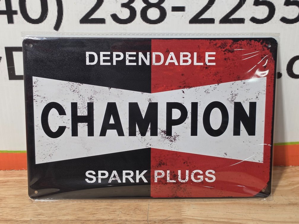 Champion Spark Plugs Metal Sign Measures 12" x 8"