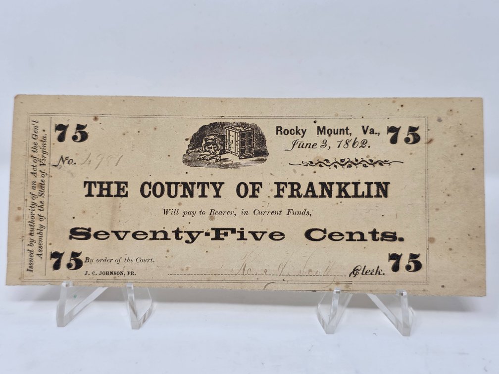 1862 Franklin County, Virginia 75-Cent Note – Rocky Mount - RARE!