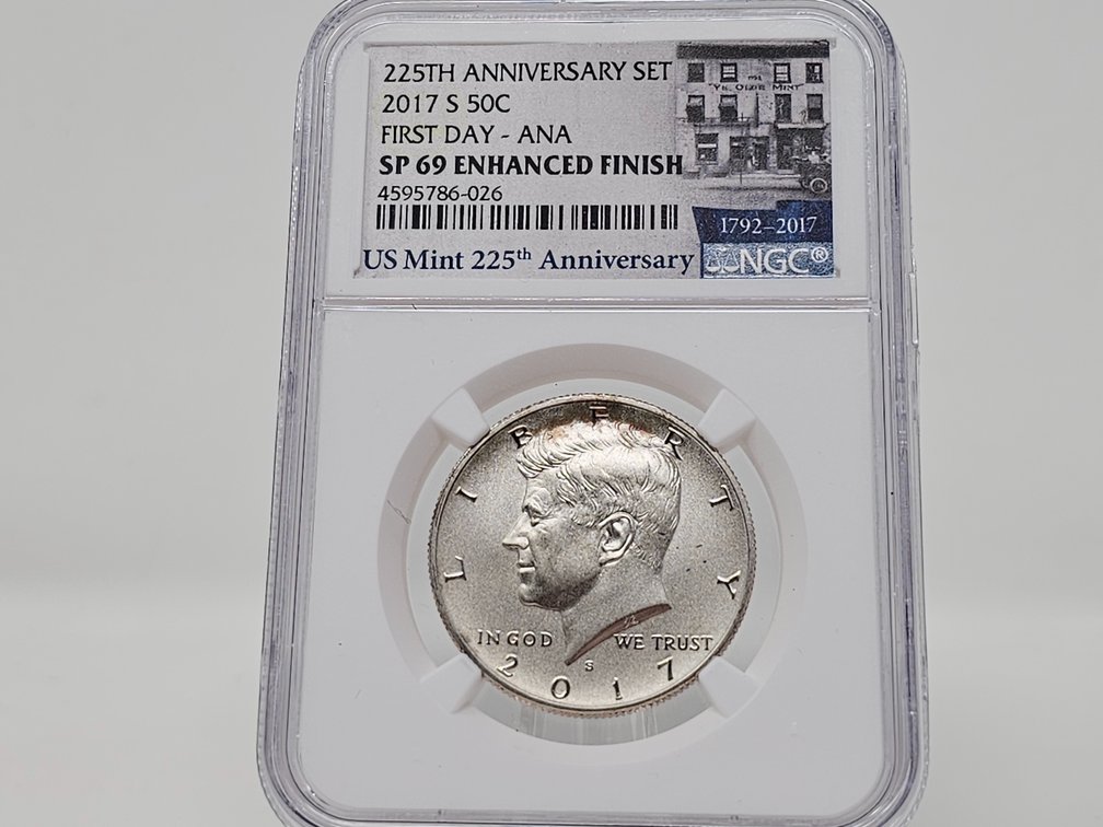 2017-S Kennedy Half Dollar - 225th Anniversary - First Day - ANA - NGC SP 69 Enhanced Finish