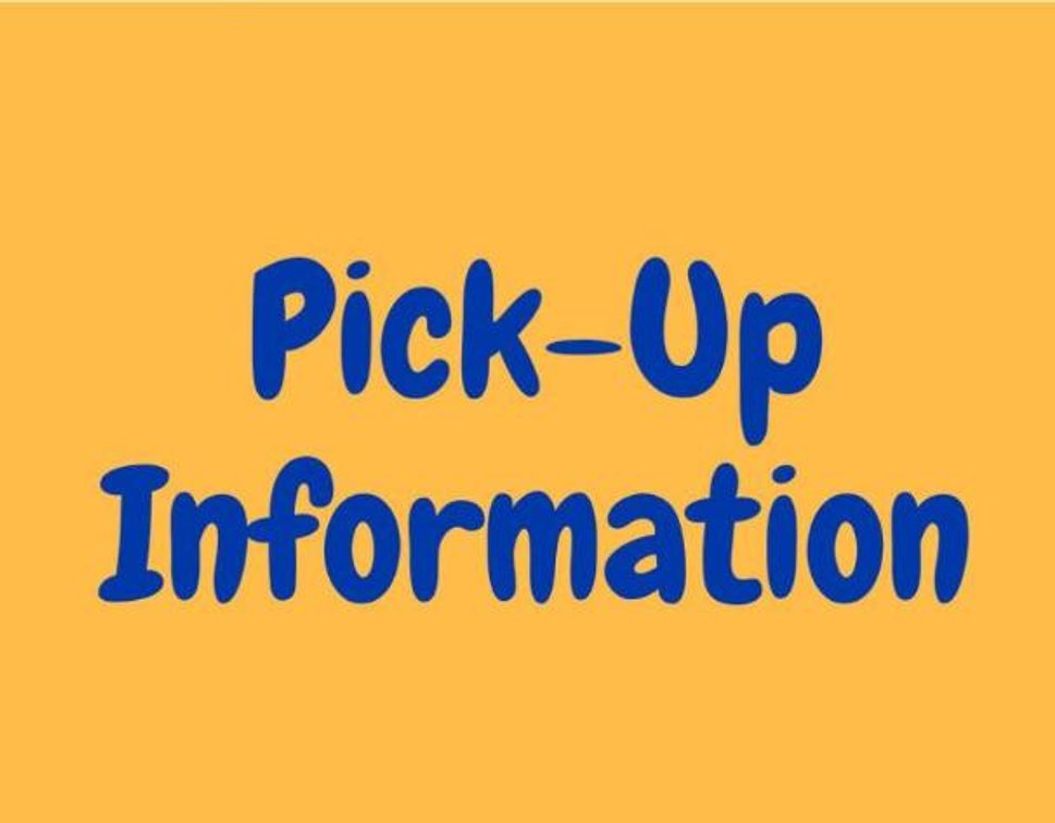 Pick-Up Information