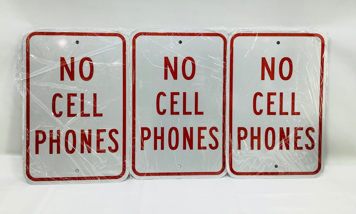 "No Cell Phones" Metal Signs