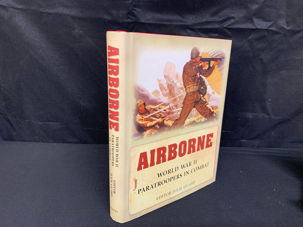 World War II Paratroopers in Combat Hardcover Book