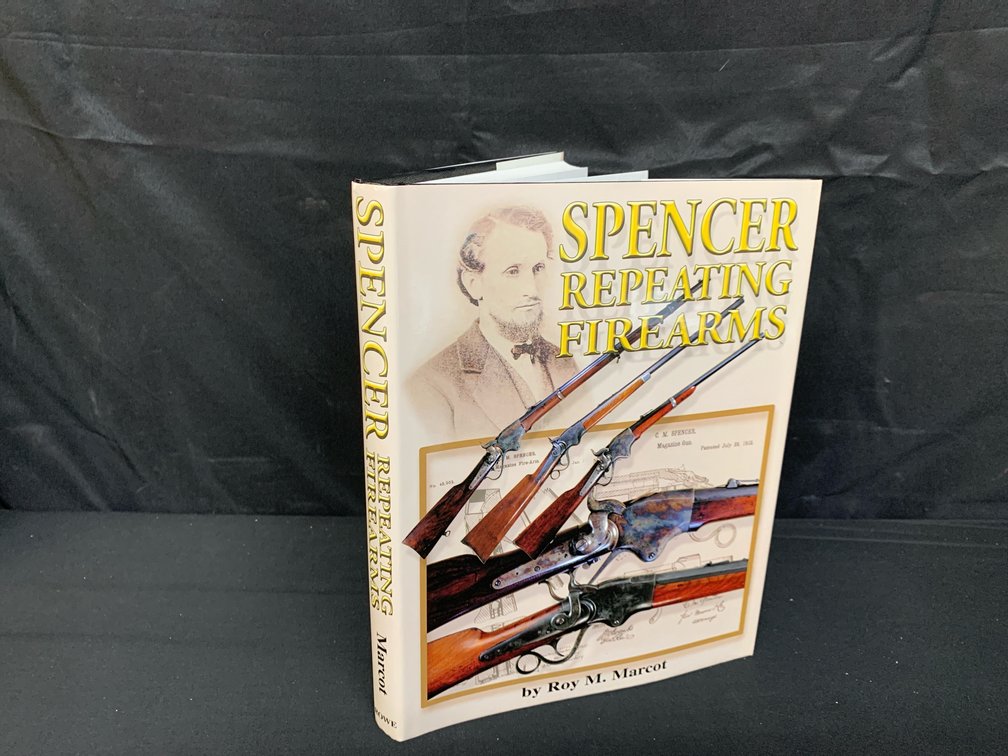 Spencer Repeating Firearms Hardcover Book