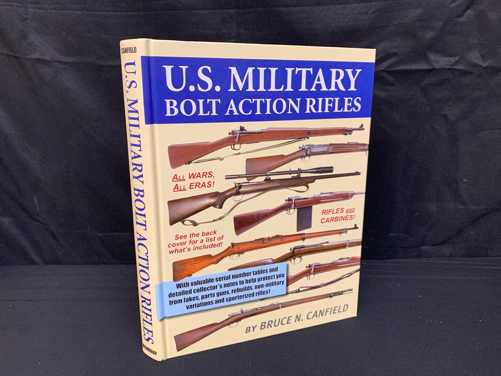 U.S. Military Bolt Action Rifles  Book