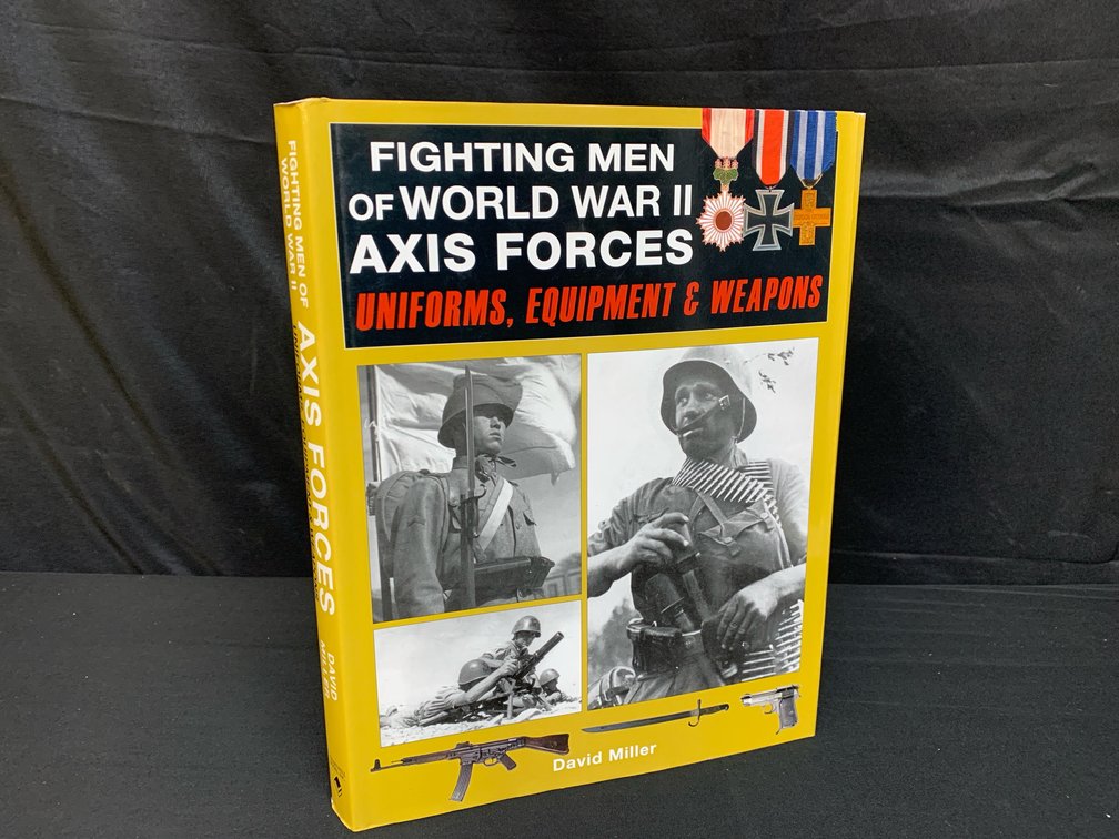 Fighting Men of World War II Axis Forces Book