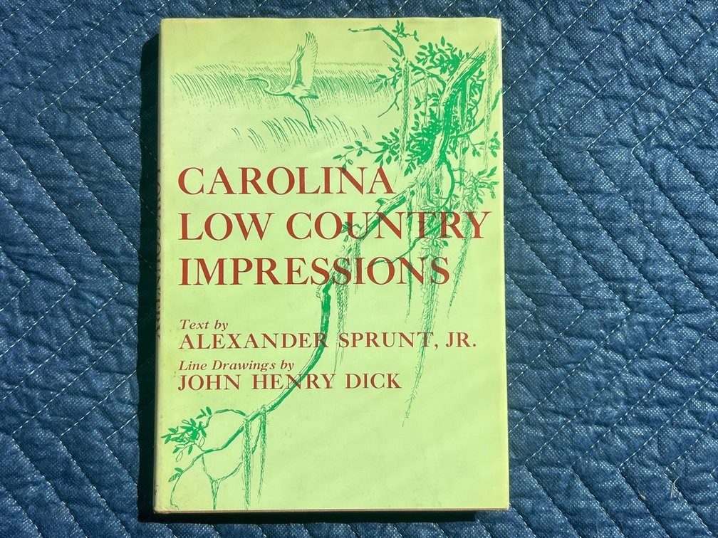 “Carolina Low Country Impressions” Sprunt