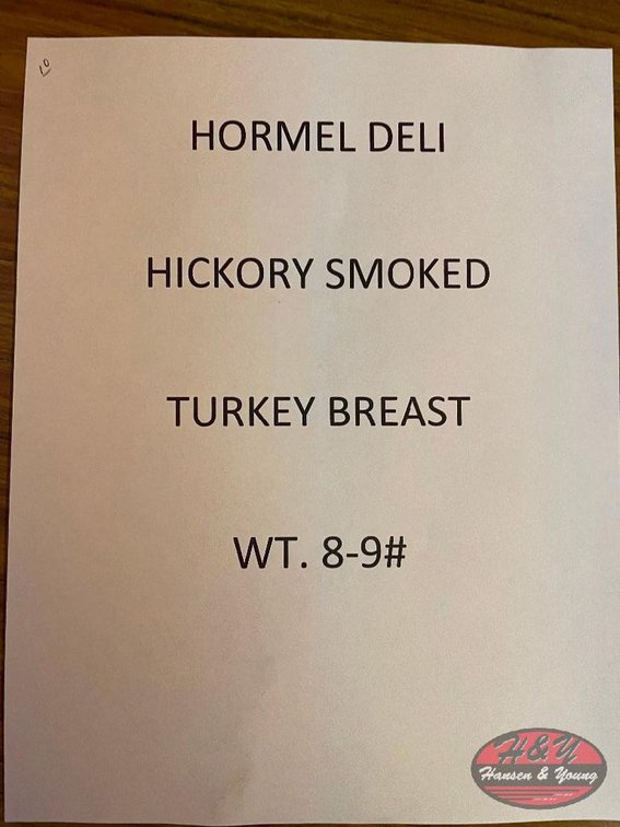 Hormel Deli Hickory Smoked Turkey Breast - 8-9lbs