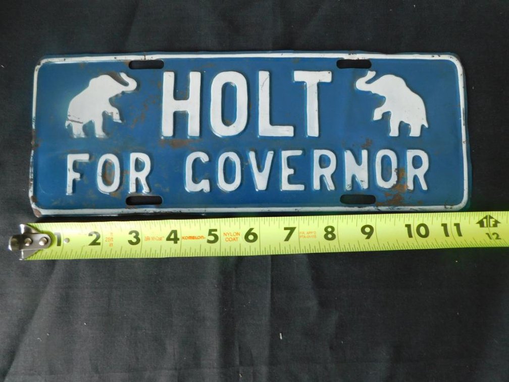 Holt for governor campaign plate