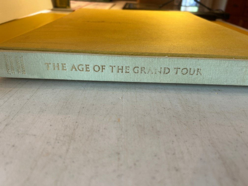 Anthony Burgess and Francis Haskell-The Age of the Grand Tour book