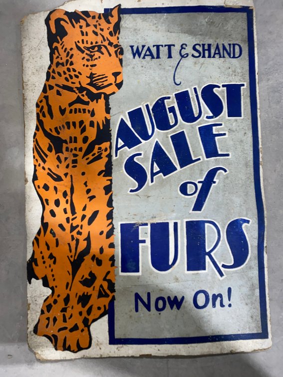 Watt & Shand August Sale of Furs Sign