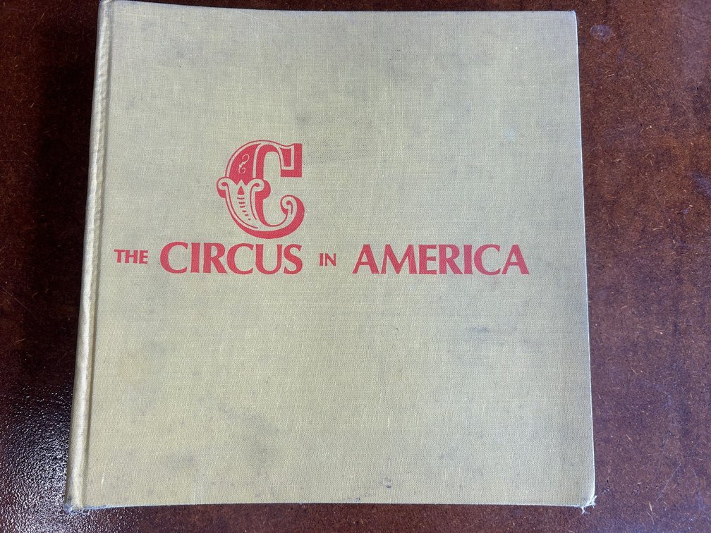 Circus in America scrapbook, coffee table books
