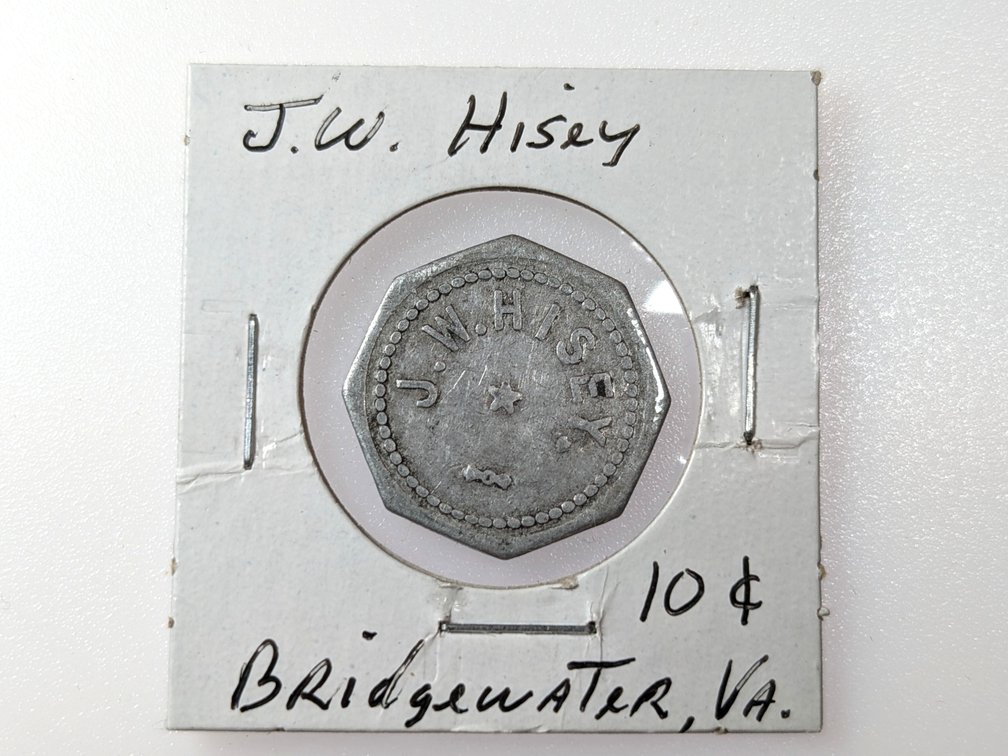 J.W Hisey 10 Cent Store Token