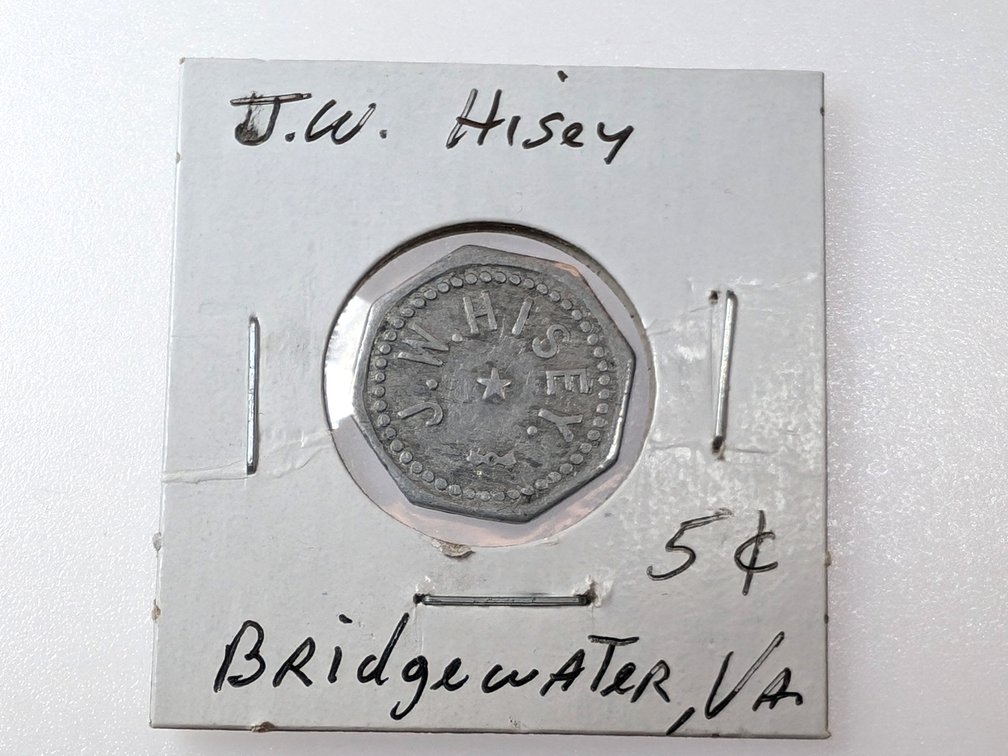 J.W. Hisey 5 Cent Store Token