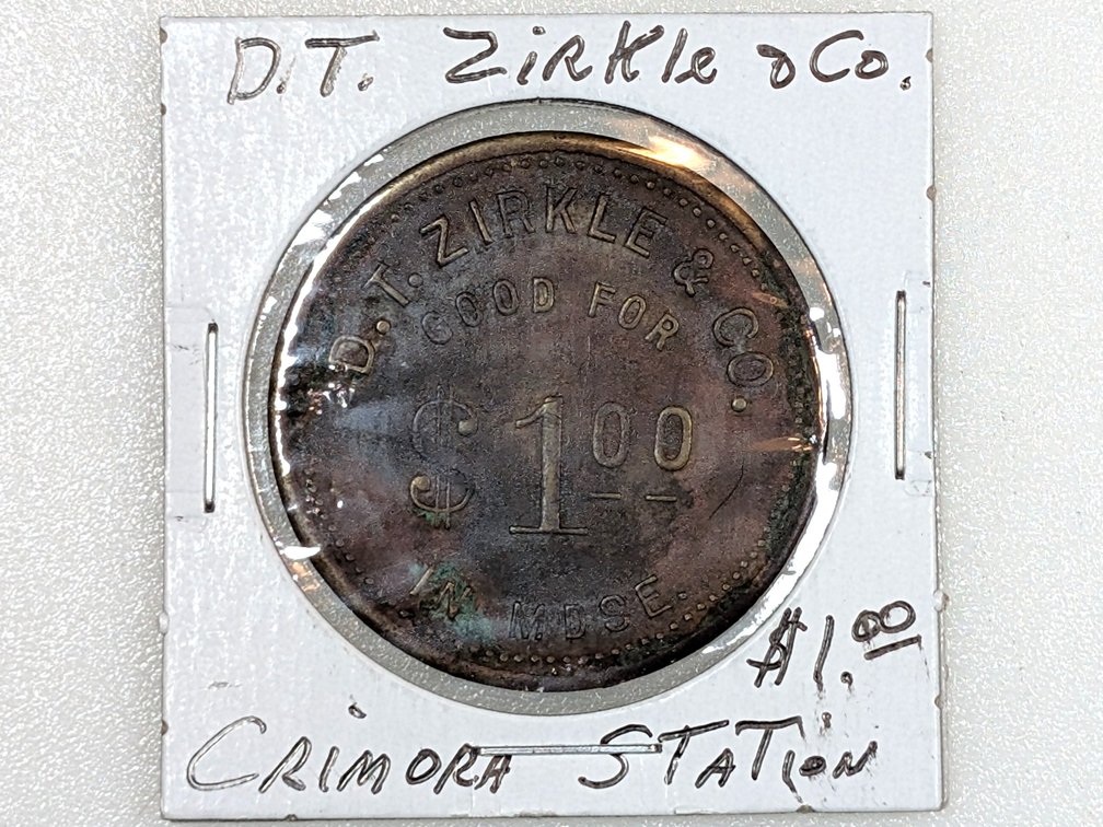 D.T. Zirkle & Co $1 Store Token