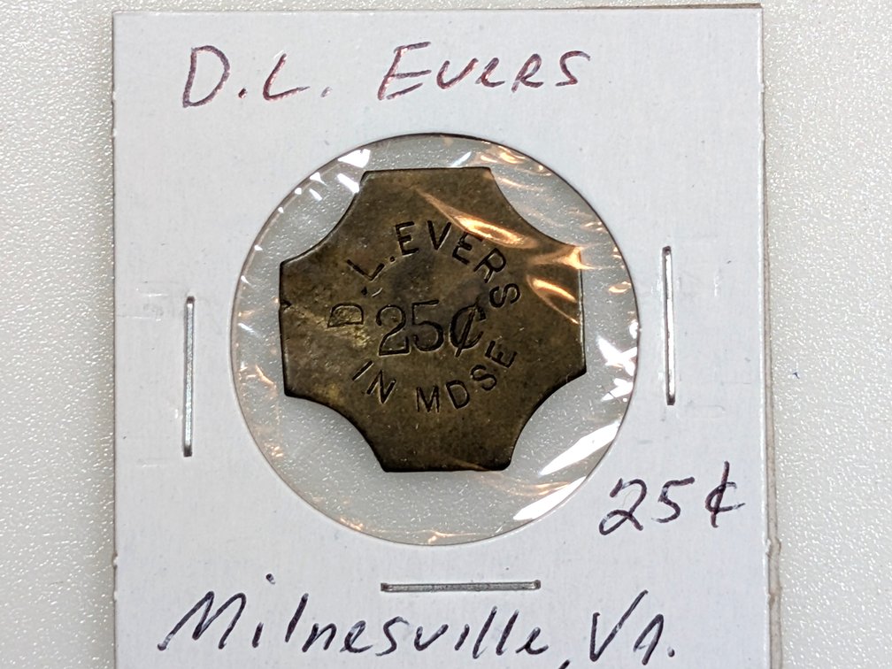 D.L. Evers 25 Cent Store Token