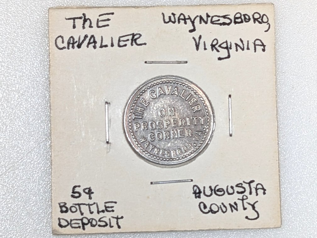 The Cavalier 5 Cent Bottle Deposit 