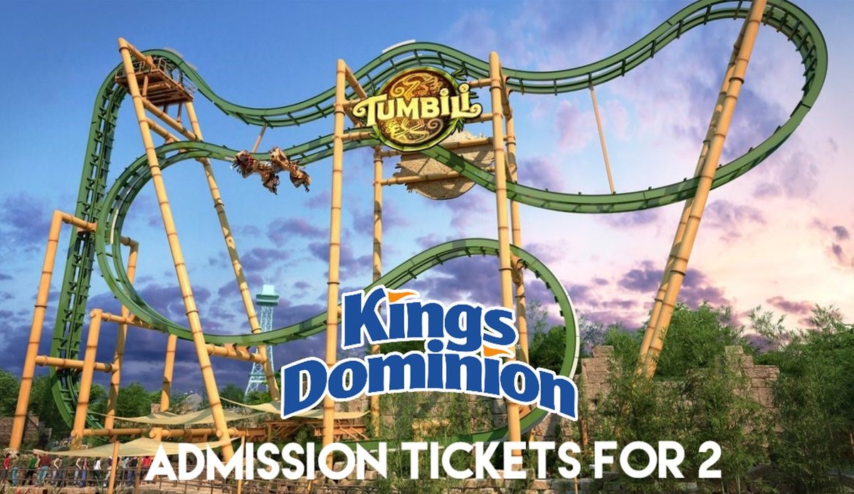 Two Tickets to Kings Dominion