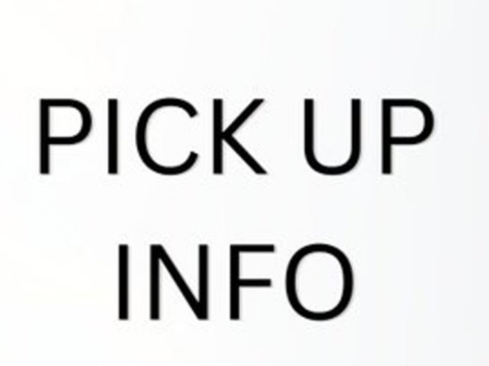 Pick Up Information