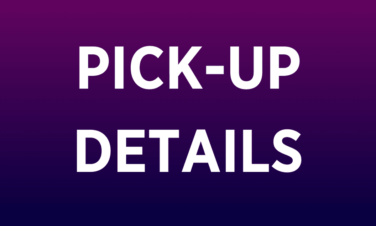 PICK-UP DETAILS