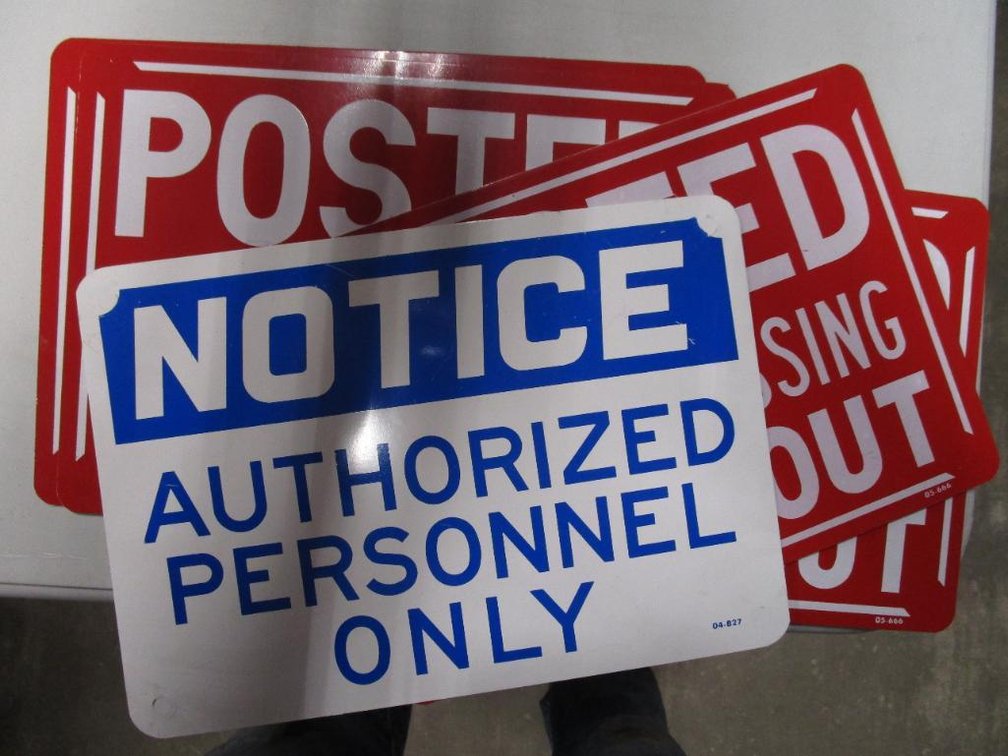 (4) Metal "No Trespassing" Sign and Metal " Authorized Personnel" Signs