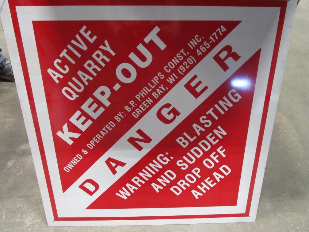 Metal "Active Quarry, Keep Out" Sign