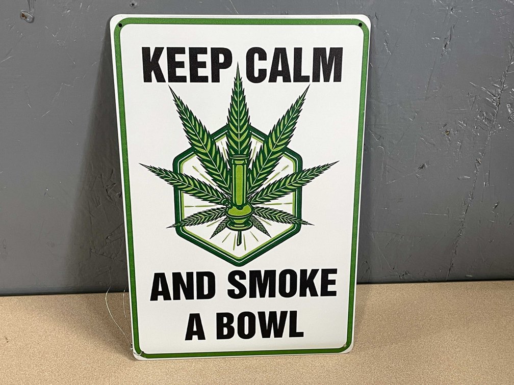 Novelty Metal Wall Sign Marijuana Related (T2)